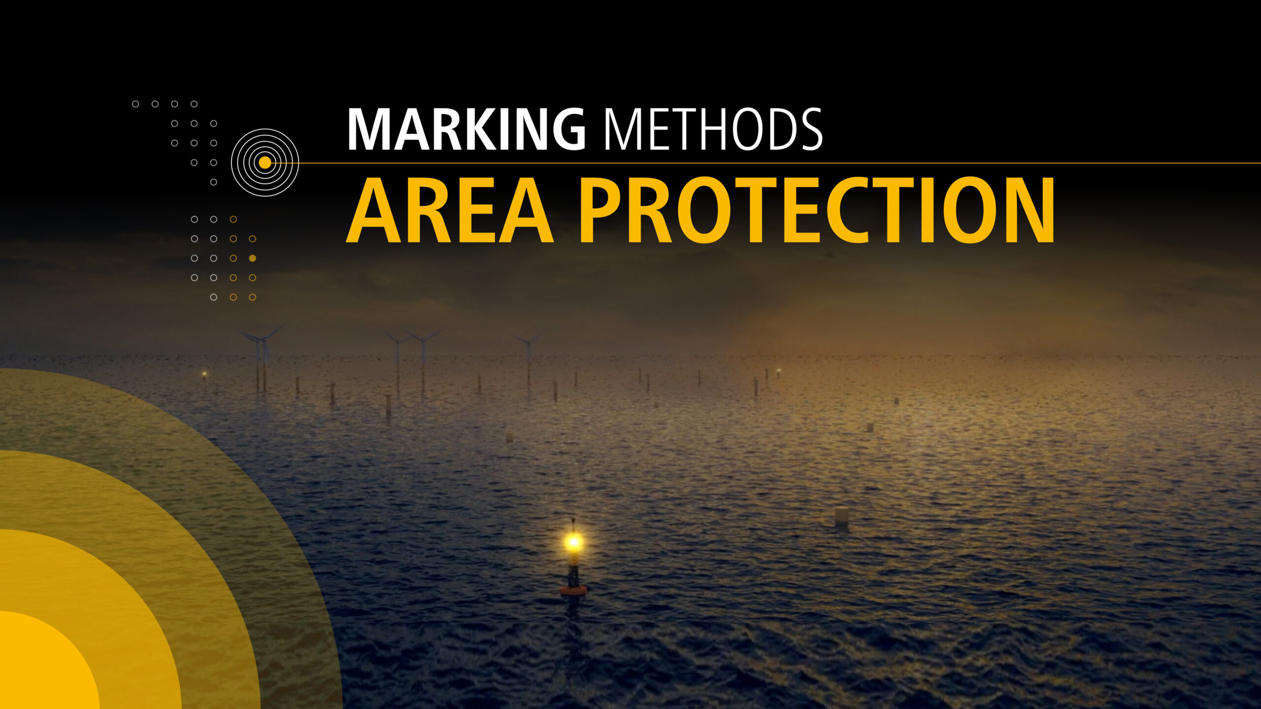 Sabik Offshore_Marking Methods_Area Protection