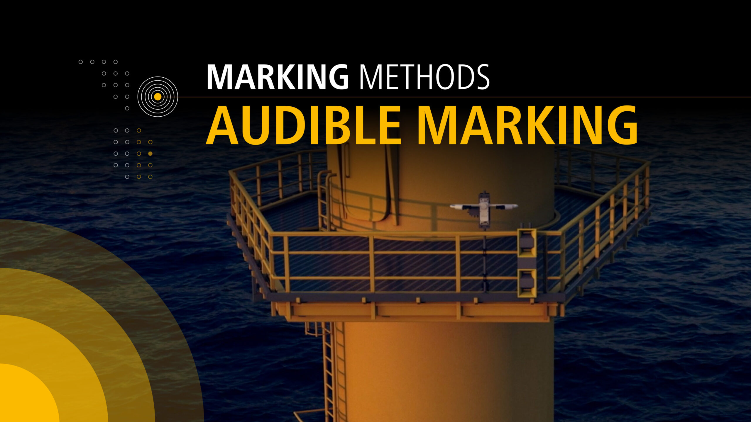 Sabik Offshore_Marking Methods_Audible Marking