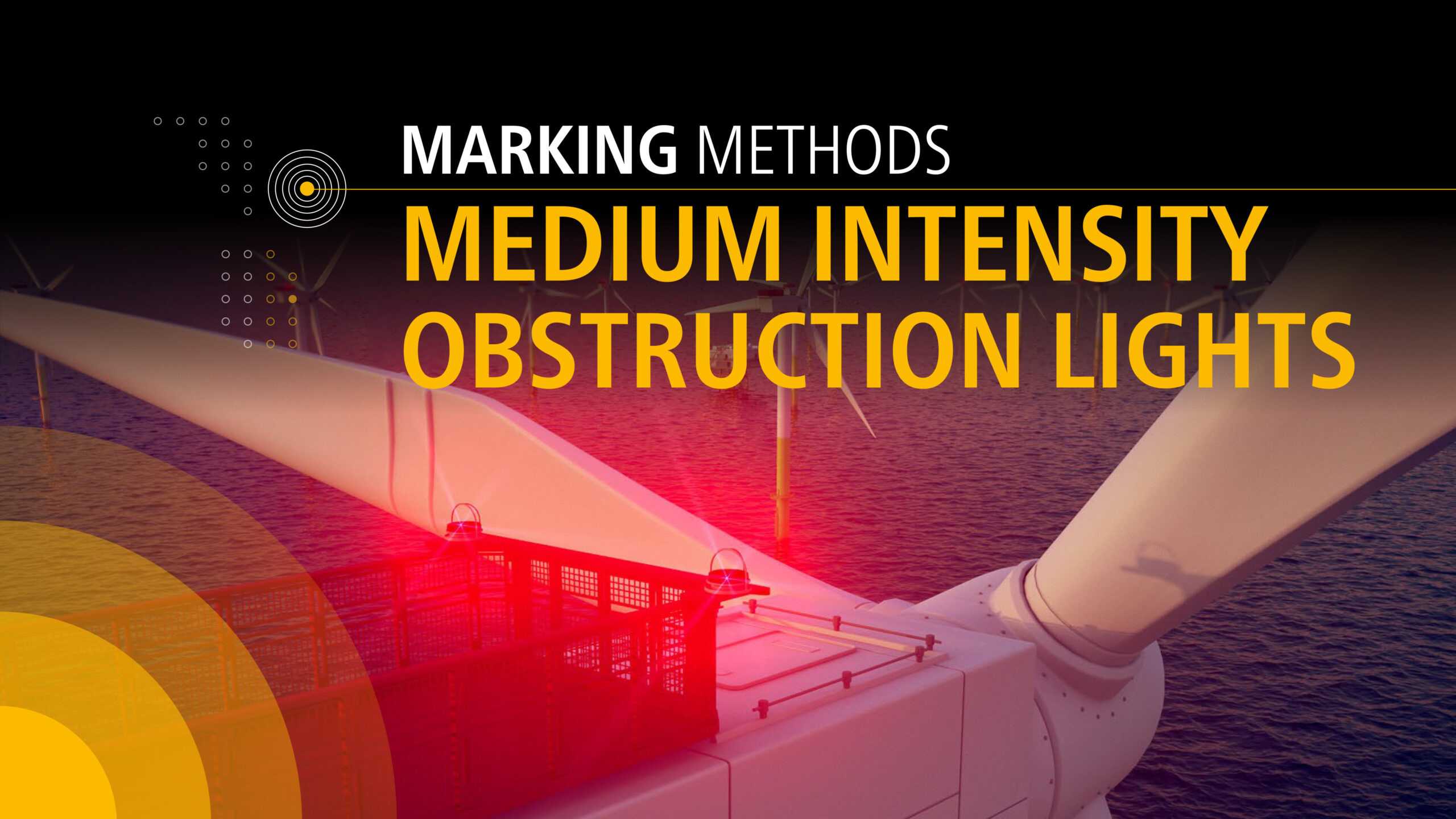 Sabik Offshore_Marking Methods_Medium Intensity Lights