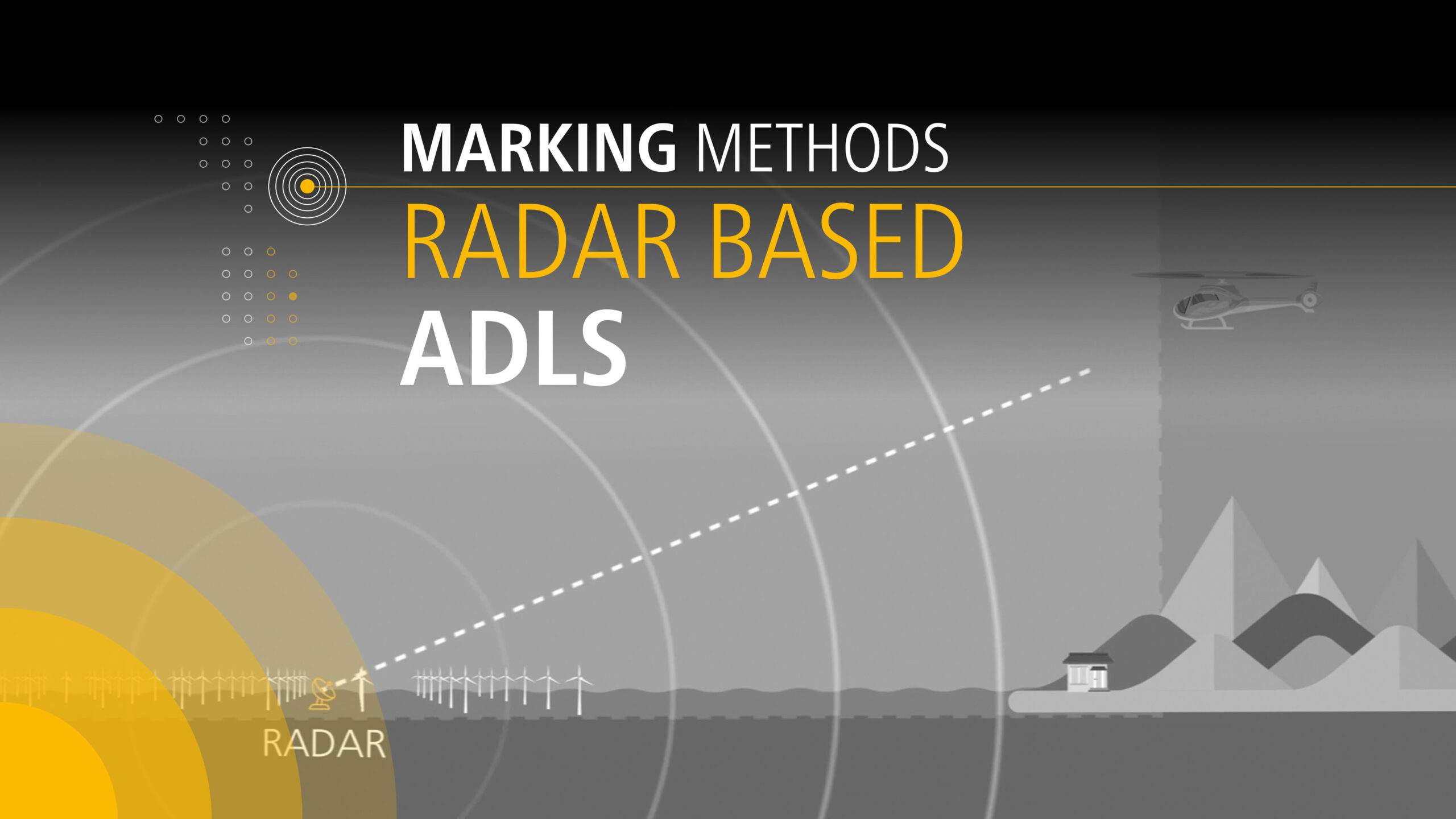 Sabik Offshore_Marking Methods_Radar beased ADLS