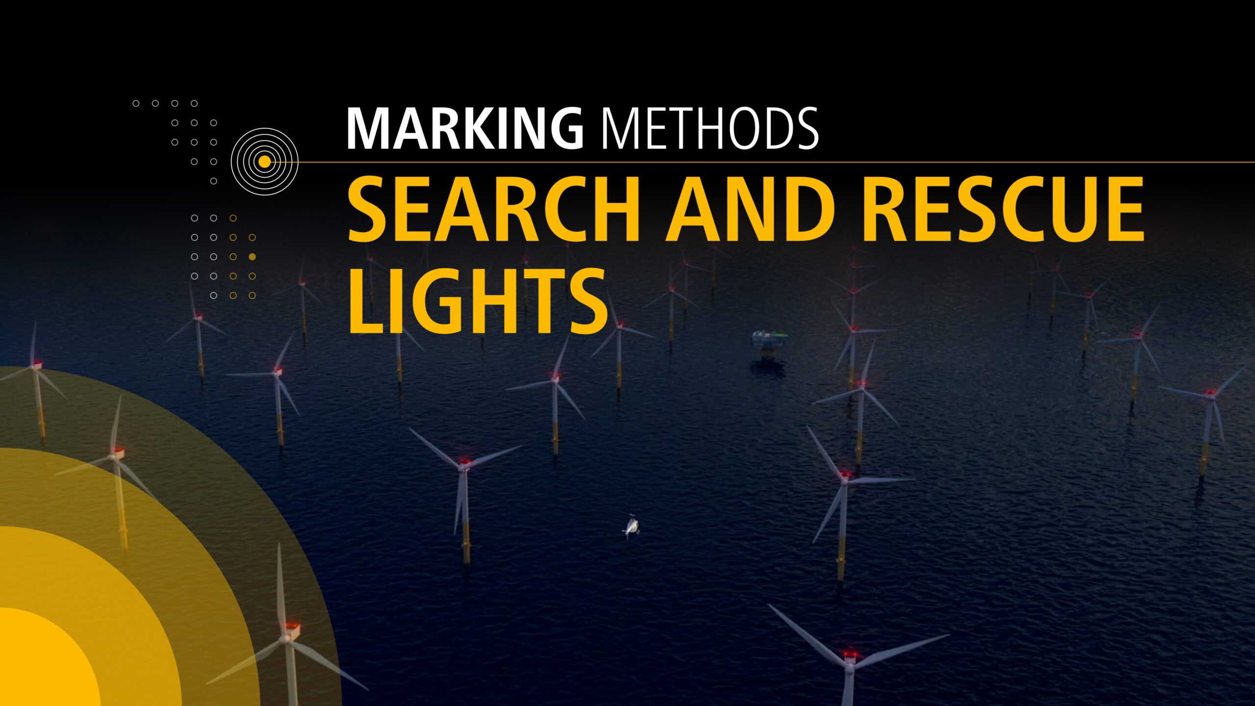 Sabik Offshore_Marking Methods_SAR Lights